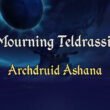 Mourning Teldrassil – Archdruid Ashana