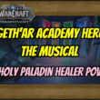 Holy Paladin - Algeth'ar Academy Heroic